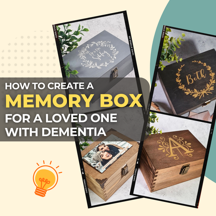 How to Create a Memory Box for a Loved One with Dementia: Preserving Memories and Enhancing Quality of Life