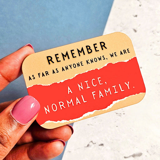 Funny Normal Family Quote Magnet
