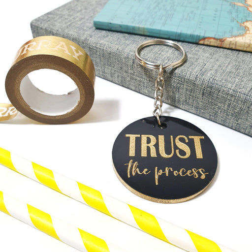 Trust The Process Keyring I Motivational Quote Gift I Gift Idea