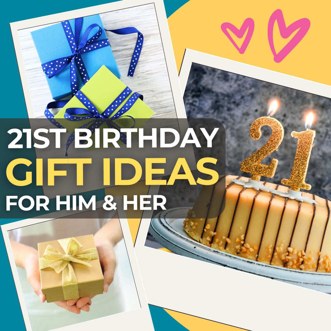 21st Birthday Gift Ideas That Will Make Them Feel Like a Star I Make Memento Blog