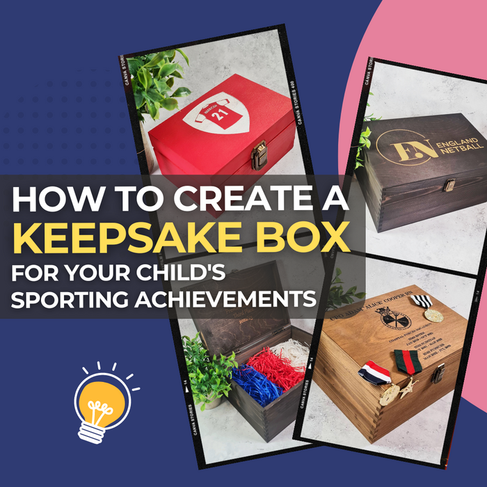 How to create a Keepsake Box for your child's sporting achievements
