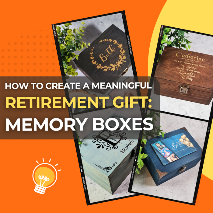 How to Create a Meaningful Retirement Gift for Your Colleague with a Memory Box