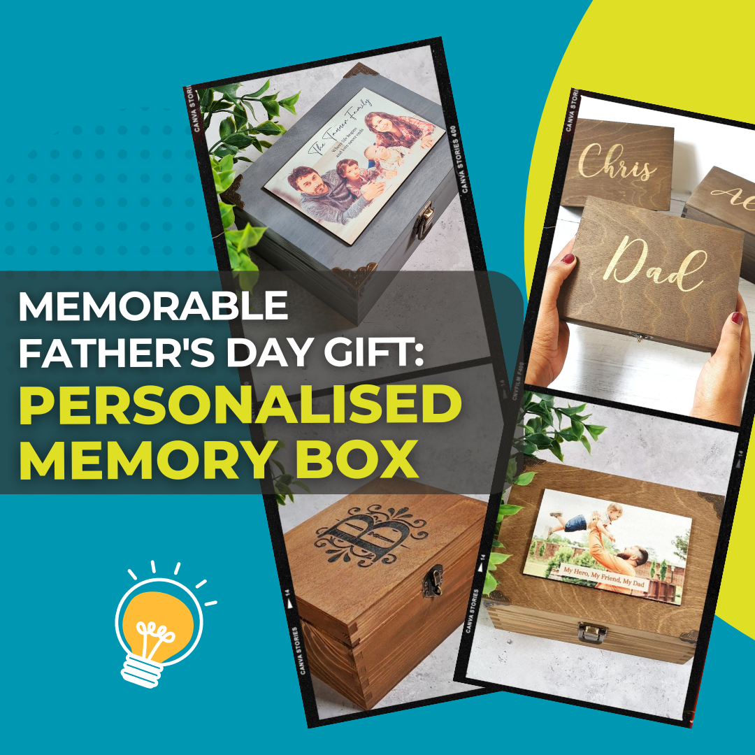 How to Make Your Father's Day Gift Memorable with a Personalised Memory ...