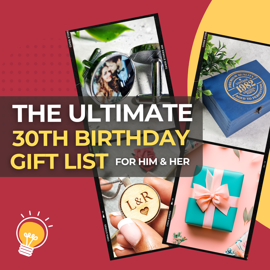 The Ultimate 30th Birthday Gift List Top Picks for Him & Her I Make Memento