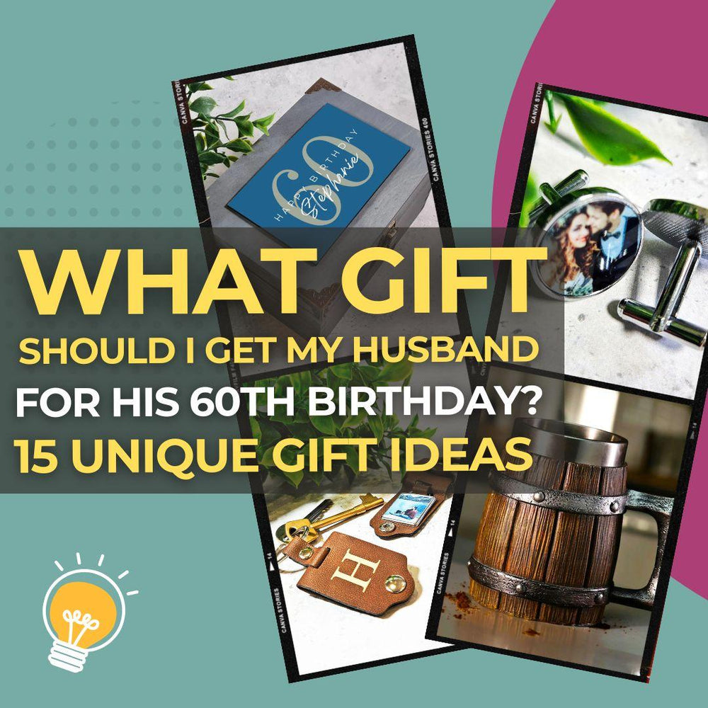What Gift Should I Get My Husband for His 60th Birthday? 15 Luxury & Meaningful Ideas He’ll Truly Appreciate