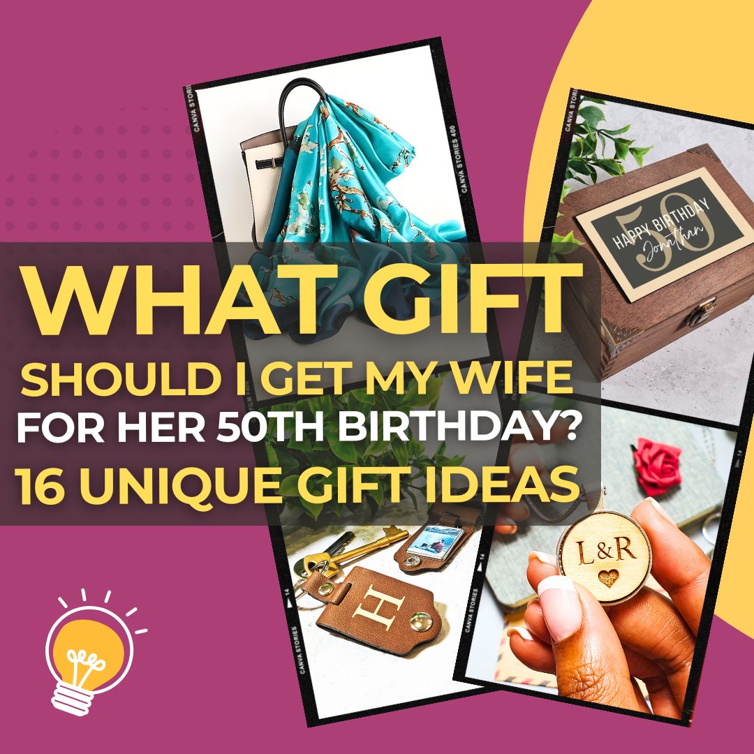 What Gift Should I Get My Wife for Her 50th Birthday 16 Stunning Ideas to Celebrate in Style I Make Memento