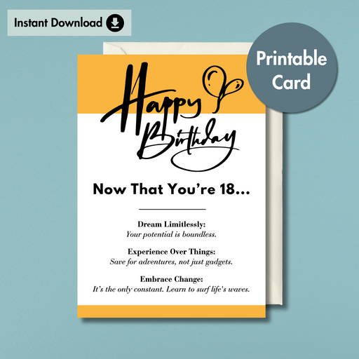 18th Birthday Printable Card | Now You're 18 Inspirational Message | Instant Download Gift