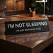 “I’m Not Sleeping” Funny Office Desk Sign – Metal Desk Ornament