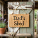Oak Dad's Shed Sign