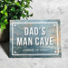 Personalised Metal Dad's Man Cave Sign - Licence to Chill