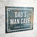 Personalised Metal Dad's Man Cave Sign - Licence to Chill