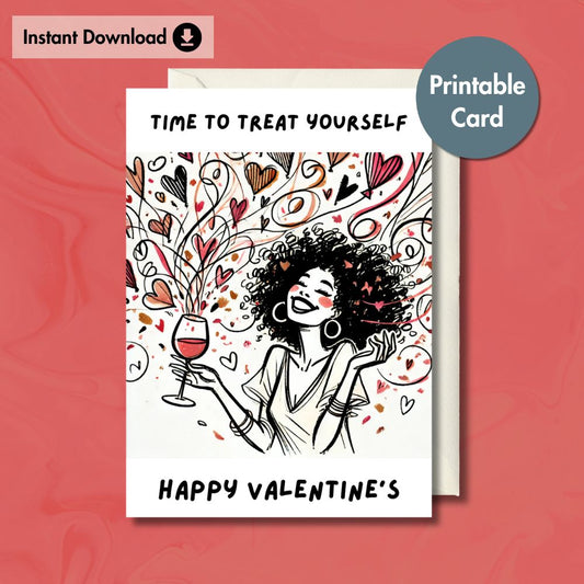 Time to Treat Yourself Printable Valentine's Card | Instant Download