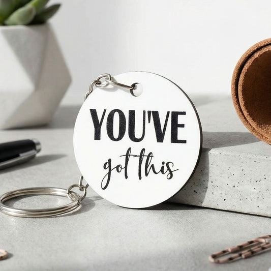You've Got This Keyring I Motivational Gift I Inspirational Keychain I New Job Gift