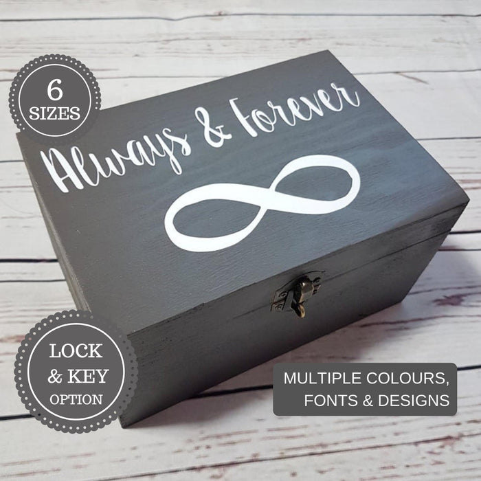 5th Anniversary Gift for Him I Forever Always Infinity Box I Wood Box - 6 Sizes Small to XLarge