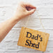 Oak Dad's Shed Sign