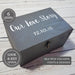 Our Love Story Wooden Anniversary Box I 5th Wedding Anniversary Keepsake Gift